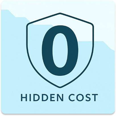 A large zero indicates zero hidden costs
