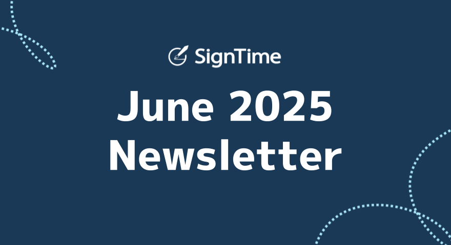 SignTime June 2025 newsletter:A Smarter, More Action-Oriented SignTime is Comingのイメージ画像