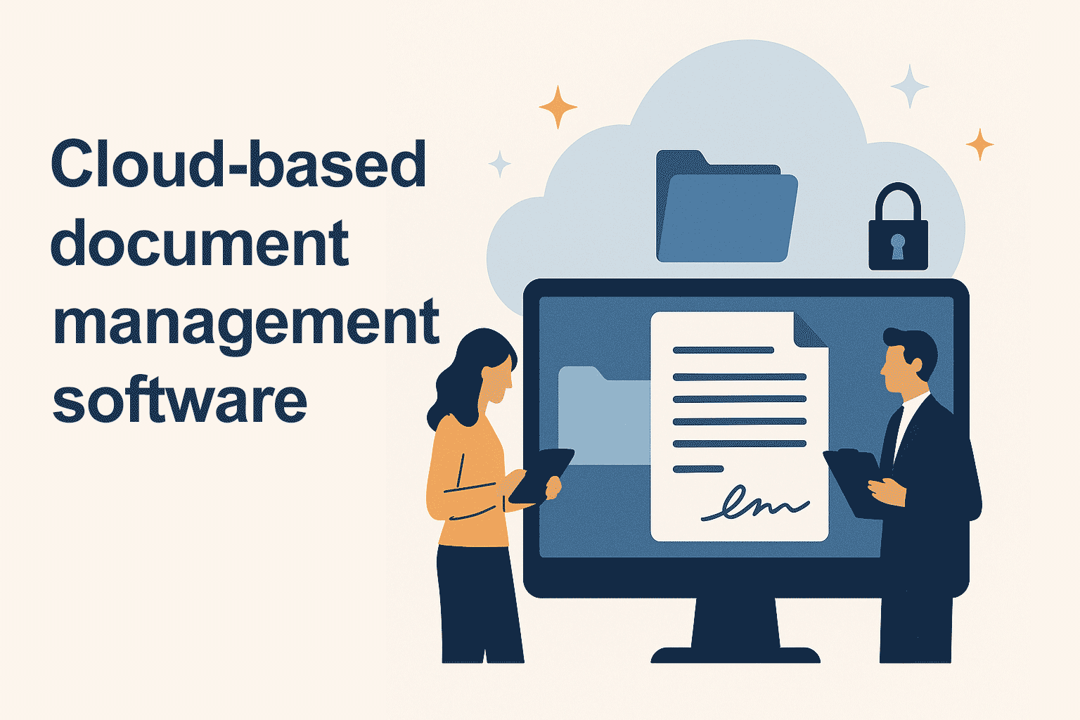 Cloud-based document management software: What it is and why you need it