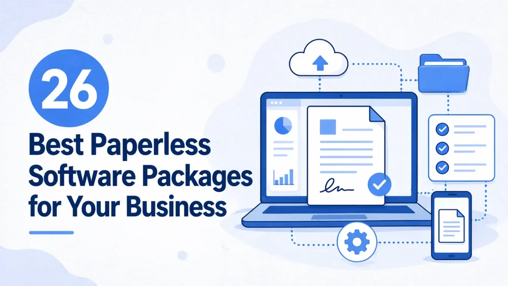 26 best paperless software packages for your business