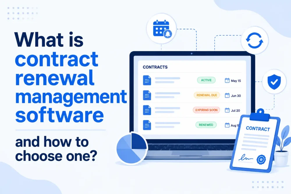 What is contract renewal management software and how to choose one?